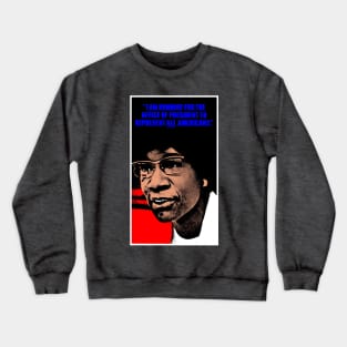 SHIRLEY CHISHOLM-2 Crewneck Sweatshirt